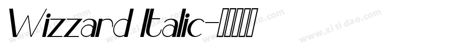 Wizzard Italic字体转换